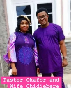 Pastor okafor and wife chidiebere